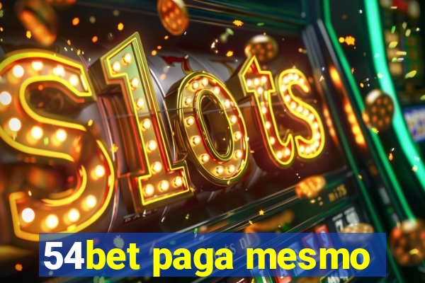54bet paga mesmo